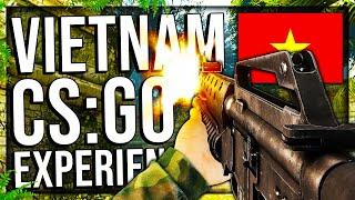 VIETNAM CS:GO EXPERIENCE