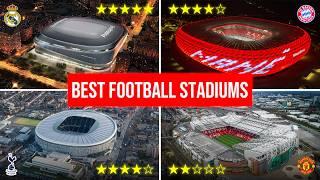 The 10 Best Football Stadiums In The World Today