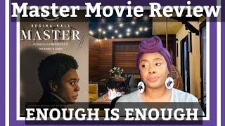 Master (2022) Movie Review with Spoilers| Black Trauma is not Entertaining #master