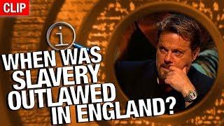 QI | When Was Slavery Outlawed In England?