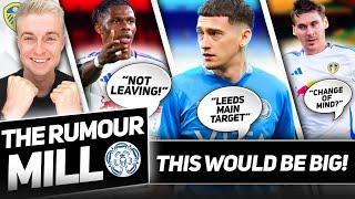 Leeds to Start Ampadu!? | Wober Changes Stance! | Midfield Target Called ‘Insane’! | No Outgoings!?