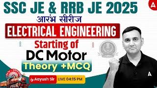 SSC JE/ RRB JE 2025 | Starting of DC Motor MCQ | Electrical Engineering | By Aayush Sir