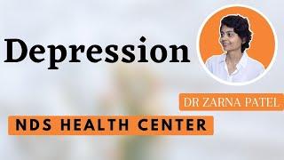 Depression By Dr. Zarna Patel (NDS) | New Diet System
