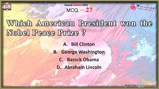 Which American President won the Nobel Peace Prize , mazaa108 , #m1family