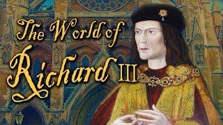 The World of Richard III