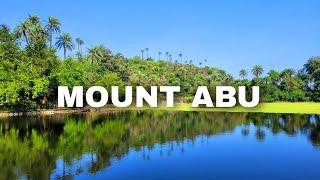 Mount Abu Hill Station | Guru Shikhar | Nakki Lake | Mount Abu Tourist Places | Mount Abu Tour Guide