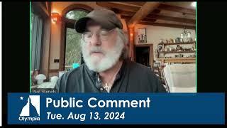 Paul Stamets public comment Olympia, WA 8/13/24