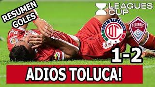 Toluca vs Colorado Rapids | Resumen Hoy | Octavos De Final | Leagues Cup 2024