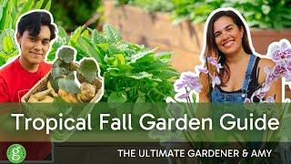 Ultimate Guide to Tropical Gardening 