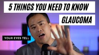 5 Things You Should Know About Glaucoma - Your Eyes Tell