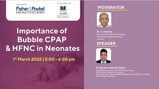  Live : Importance of Bubble CPAP & HFNC in Neonates