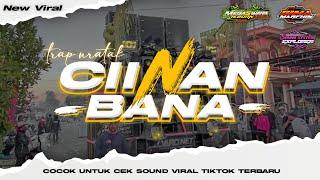 DJ CIINAN BANA STYLE NULOP TJAP JEMPOL || BIMA MARFHIN