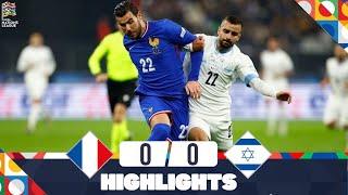 France vs Israel | 0-0 | Highlights | UEFA Nations League 2024-25