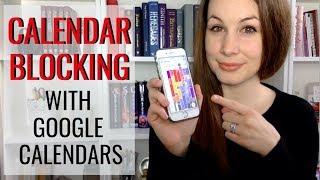 Time Management for Writers | GOOGLE CALENDAR BLOCKING | Collab with Brooke Passmore