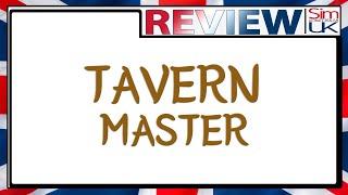 Tavern Master REVIEW by Sim UK (Early Access)