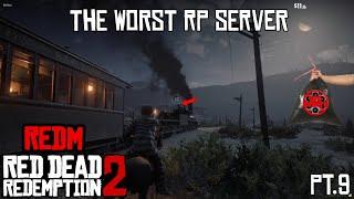 The WORST Red Dead RP Server | Syn County | Ep.9