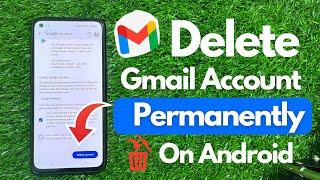 How To Delete Gmail Account Permanently On Android