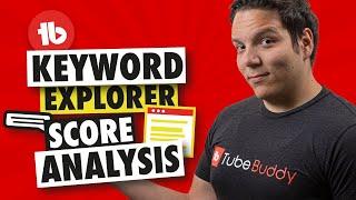 TubeBuddy Keyword Research Score analysis | How it works!