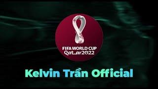 Kelvin Trần Official Intro 7.