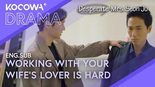 My Boss Knows That His Wife Is Cheating On Him With Me  | Desperate Mrs. Seon Ju EP19 | KOCOWA+