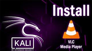 VLC Media Player - How to Install VLC Media Player in Kali Linux - Kali Linux 2020.2