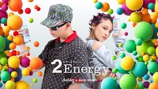 Ashley & $HOR1 WINBOY - 2Energy【Official Video】