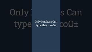 Only Hackers can type this #hackers