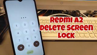 Forgot Pin Code? Xiaomi Redmi A2, Delete Pin, Pattern, Password Lock