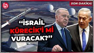 SON DAKİKA! Erdoğan'ın İsrail uyarıları üzerine CHP'li Uzgel sordu: İsrail Kürecik'i mi vuracak?