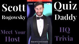 HQ Trivia: Scott Rogowsky’s Nicknames (2019)
