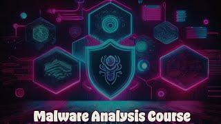 FREE Short Malware Analysis Course