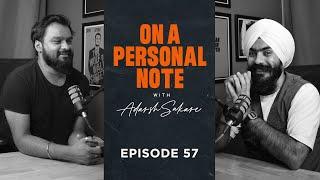 OAPN with Adarsh Sakare || Episode 57 || Harman