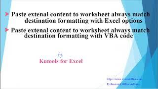 Paste External Content To Excel Always Match Destination Formatting