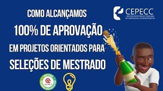 Pré-Projeto para mestrado: Como entrar no mestrado com tranquilidade com o Cepecc