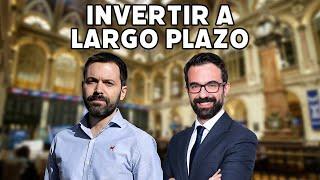 Invertir a largo plazo: cómo hacer crecer tu patrimonio