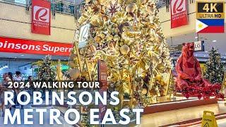 Christmas Has Begun in ROBINSONS METRO EAST - PASIG CITY [4K Walk] Philippines - October 2024