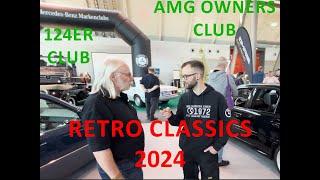 Retro Classics 2024 / Mercedes Benz Markenclubs / AMG Owners Club / 124er Club / Halle 5