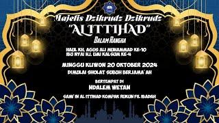 LIVE - Majelis Al Qur'an & Dzikrudz Dzakirin AL-ITTIHAD | AHAD KLIWON | Kepuh Kiriman - Sidoarjo