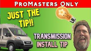 JUST THE TIP: Quick transmission install tip 62TE spacer separator plate Ram Promaster Pentastar