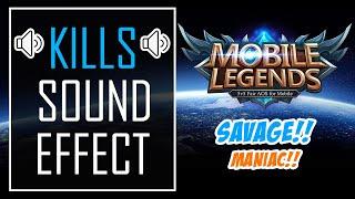 SAVAGE - ML Sound Effects | First Blood, Double Kill, Triple Kill, Maniac, Savage | Kills Part 1