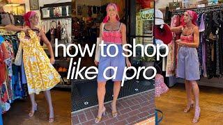 SHOP LIKE A PRO/ VINTAGE SHOPPING EDITION