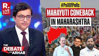 Debate With Arnab LIVE: Poll of Polls Give Mahayuti Clear Edge In Maharashtra