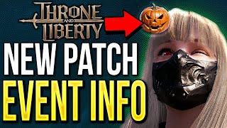 Throne and Liberty - NEW PATCH! Halloween Event Full Info & Loot!