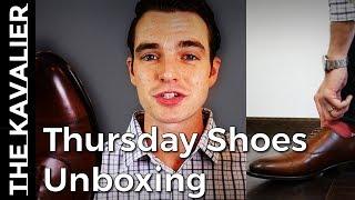 Thursday Shoes Unboxing - Loafers and Oxfords