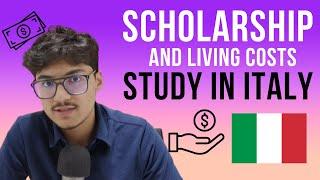 Scholarships and tution fees to study in Italy (cost & expenses in italy as a student)