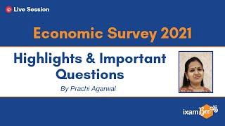 Economic Survey 2021 - Highlights and important Questions