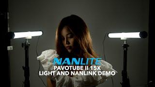 Nanlite Pavotube II | Light and Nanlink App Demo