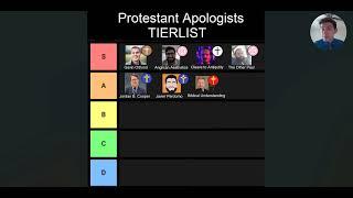 PROTESTANT APOLOGISTS Tierlist!