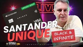 LIVE: SANTANDER UNIQUE VERSÃO 2024! SERÁ QUE VALE A PENA? É UM BOM CARTÃO PARA ACUMULO DE MILHAS?