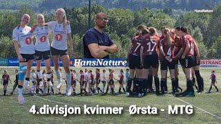 4. divisjon kvinner Ørsta - MTG søndag 26.mai 2024